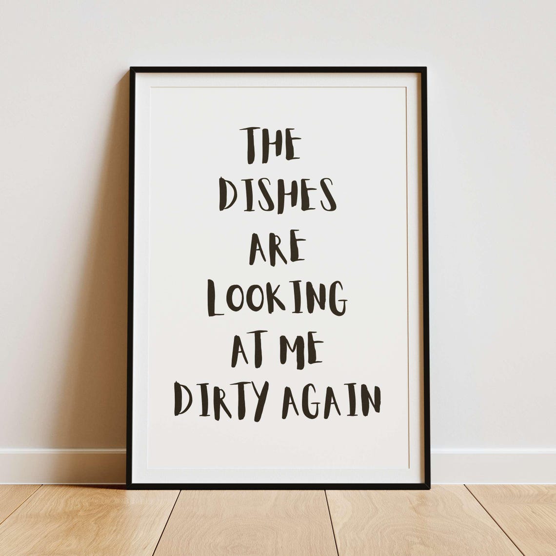 The Dishes Are Looking At Me Dirty Again Navy Blue Funny Poster - Image 2