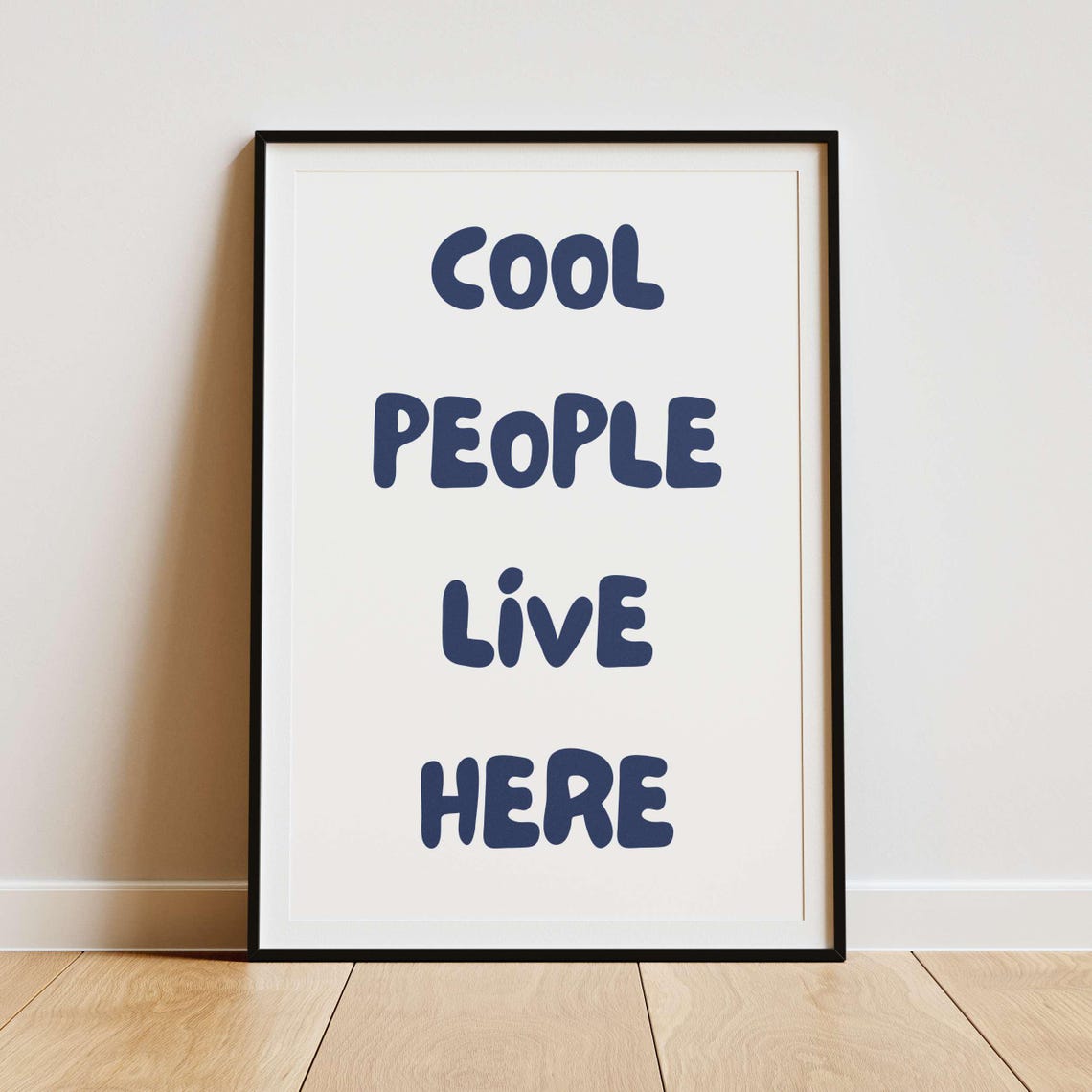 Cool People Live Here Playful Black White Cheeky Quote Poster - Image 4