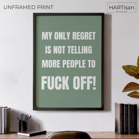 Only Regret Unframed Funny Poster Humorous Home Decor Wall Art Gift Idea