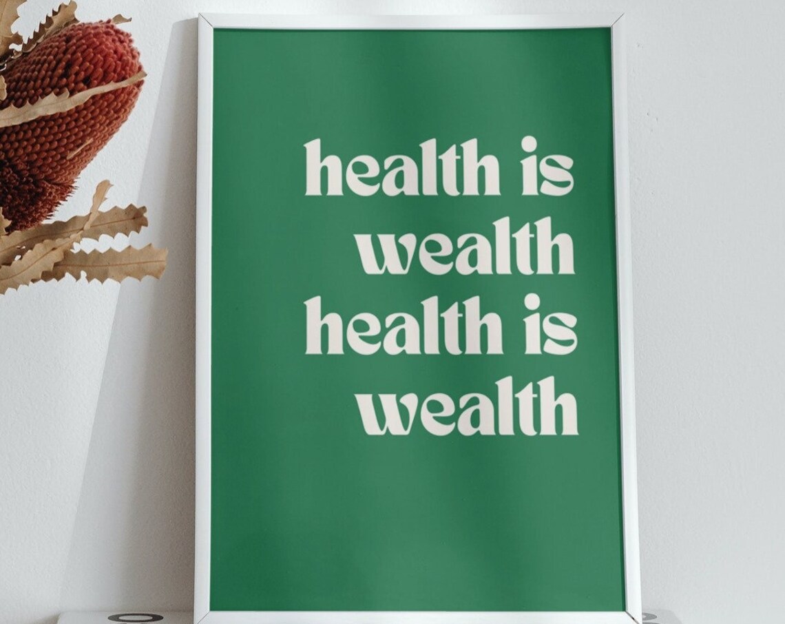 Health Is Wealth Green Minimalist Quote Art Print