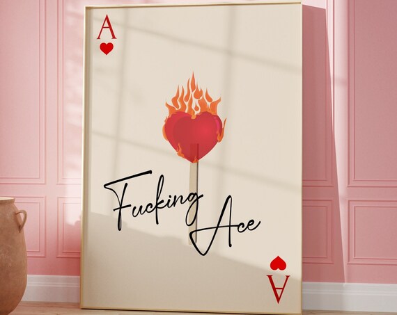 Ace Of Hearts Burning Matchstick Funny Card Typography Poster