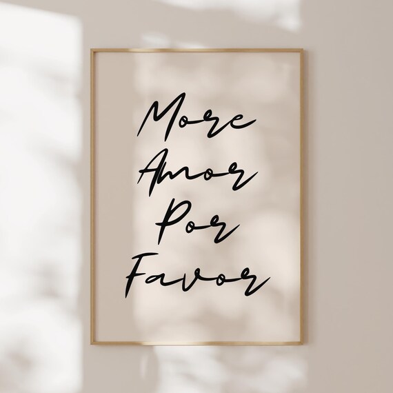 More Amor Por Favor Poster Maximalist Healy Wall Art Modern Boho Print Instant Home Decor