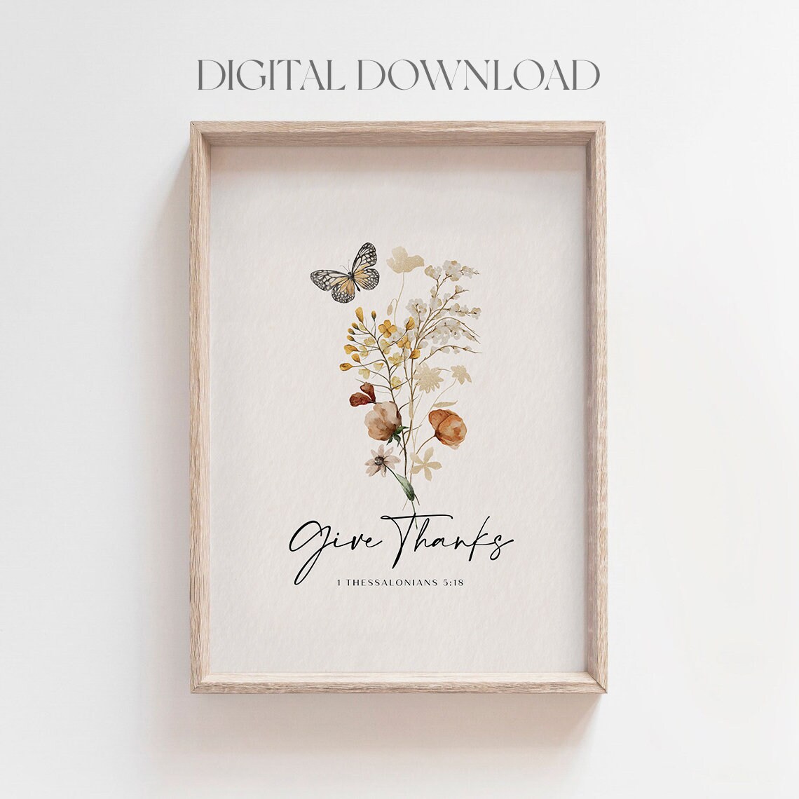Give Thanks 1 Thessalonians 5:18 Autumn Botanical Butterfly Bible Verse Poster - Image 2