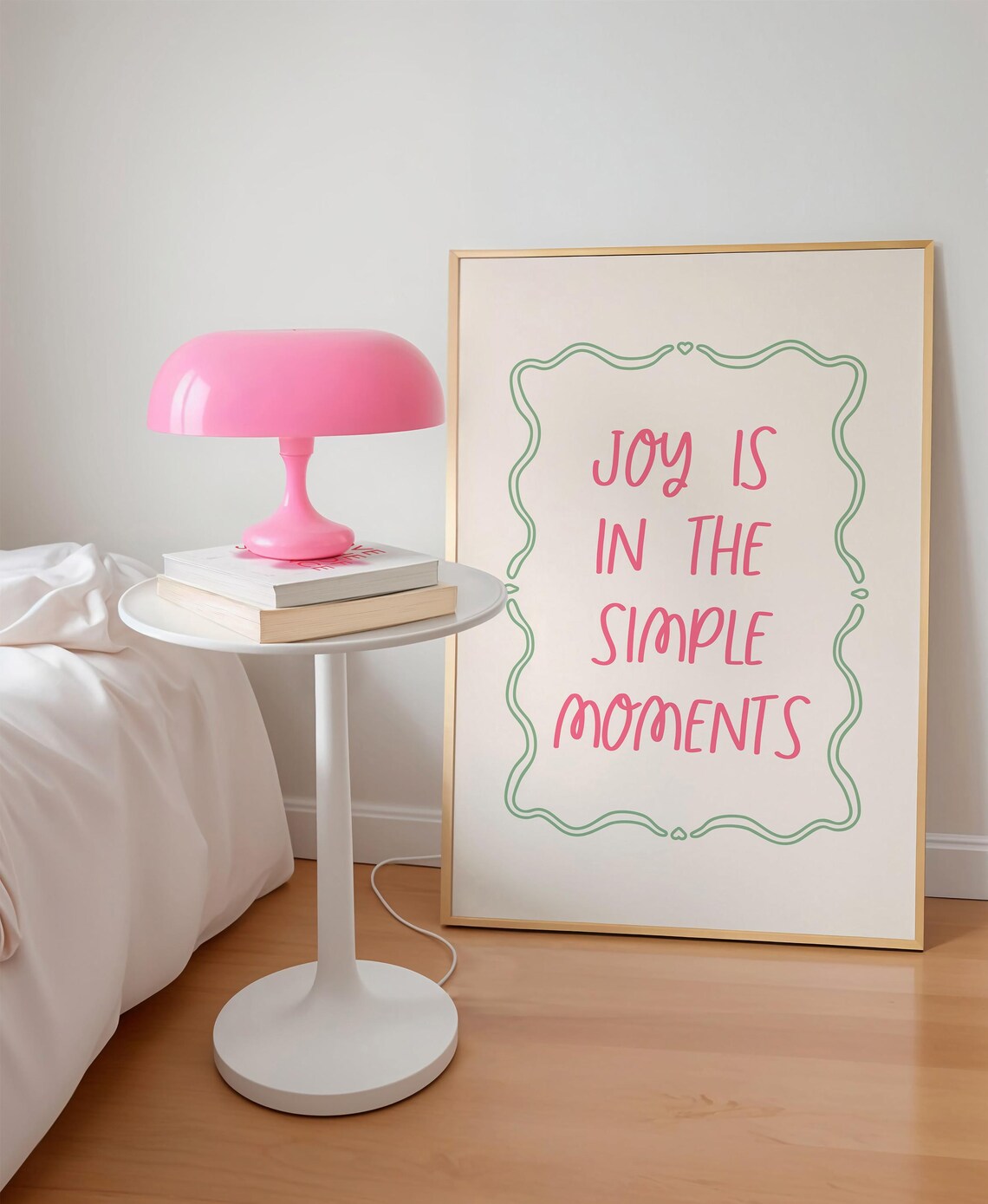 Joy Is In The Simple Moments Pink Hand Lettered Quote Poster