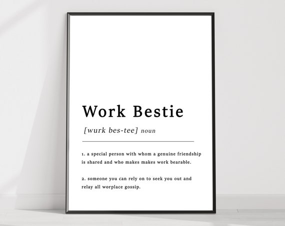 Definition Of Work Bestie Quote Poster Print Best Friend Poster Gift For Work Colleague Work Gift Funny Poster Typography A1a2a3a4