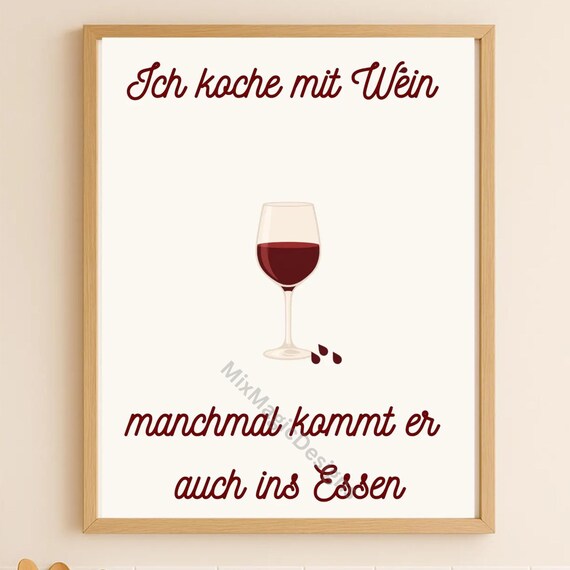 Ich Koche Mit Wein Funny German Wine Quote Kitchen Wall Art Decor