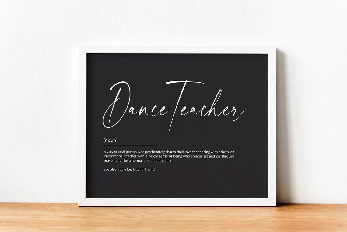 Dance Teacher Definition Gift, Dance Teacher Print - Image 2
