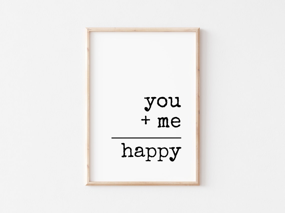 You Plus Me Equals Happy Romantic Love Quote Typography Art Poster - Image 2