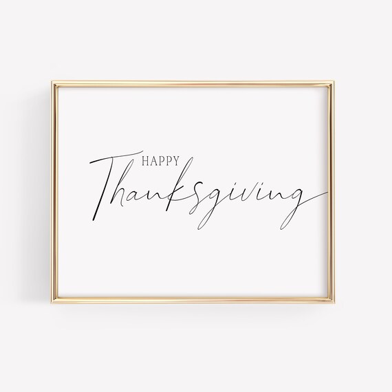 Happy Thanksgiving Calligraphy Minimalist Holiday Script Art Poster