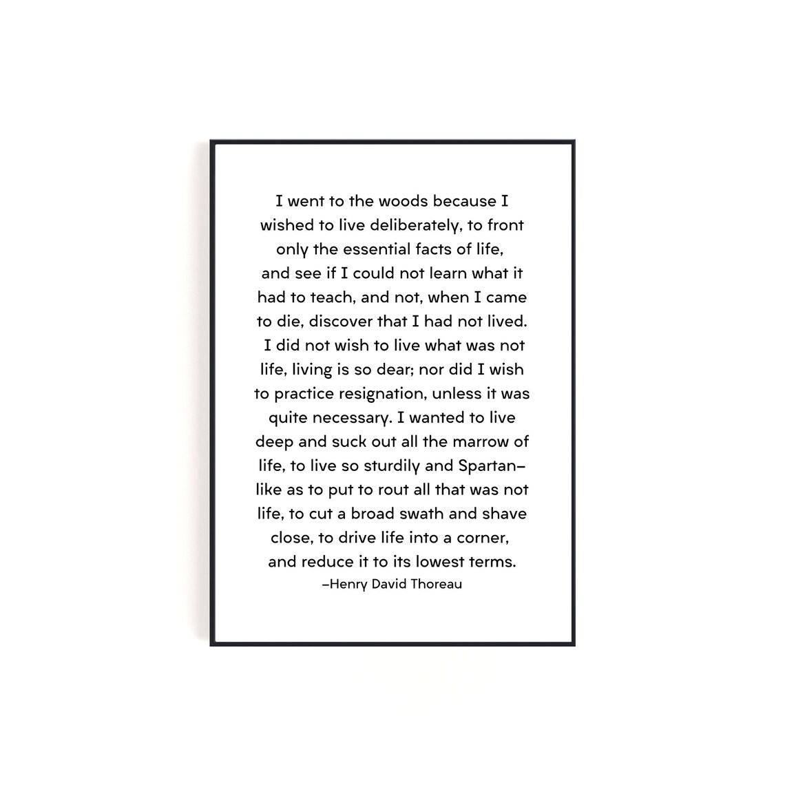 Henry David Thoreau I Went to the Woods Quote Typography Poster