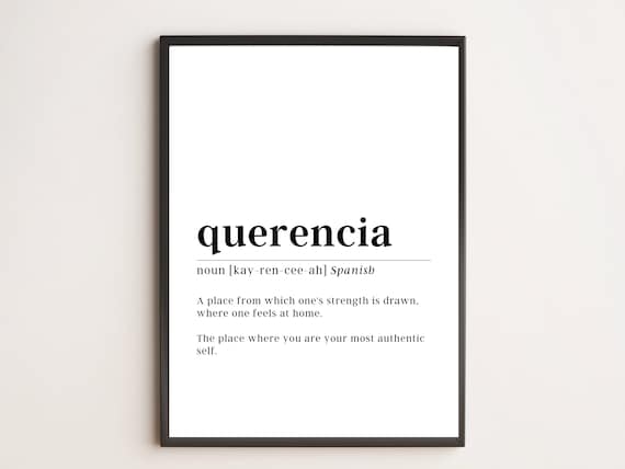 Querencia Definition Print Motivational Wall Art