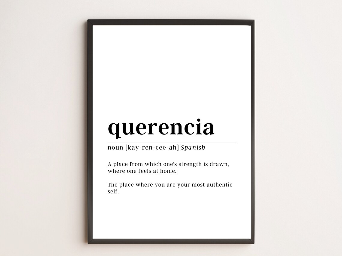 Querencia Definition Print Motivational Wall Art