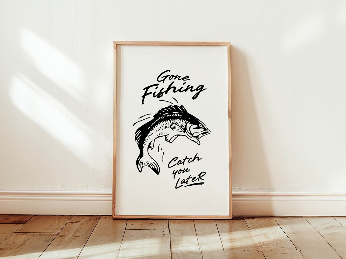 Gone Fishing Fisherman Art Print, Black White