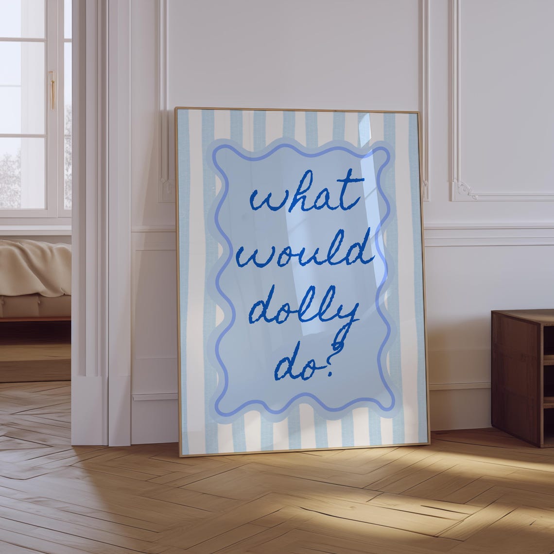 What Would Dolly Do Blue Script Coastal Cowgirl Quote Wall Poster