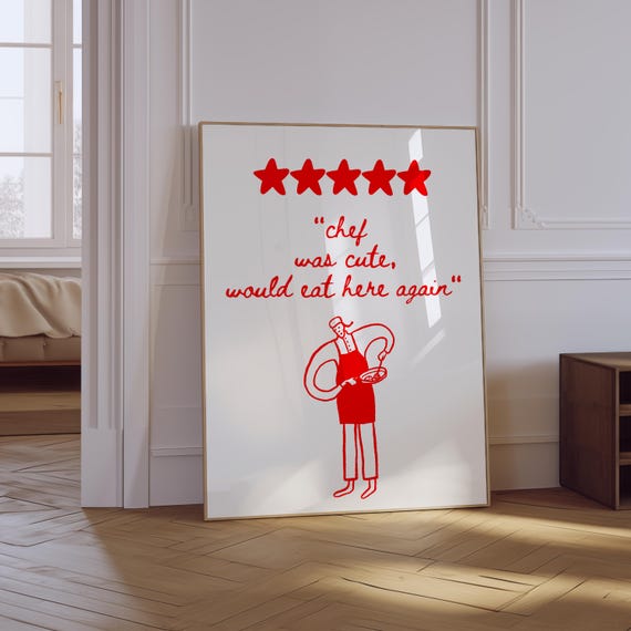 Chef Was Cute Would Eat Here Again Print Aesthetic Kitchen Poster Cooking Art Print Dining Room Poster Modern Kitchen Wall Art