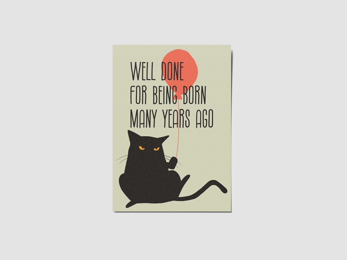 Cat Birthday Card Funny Cat Art Print