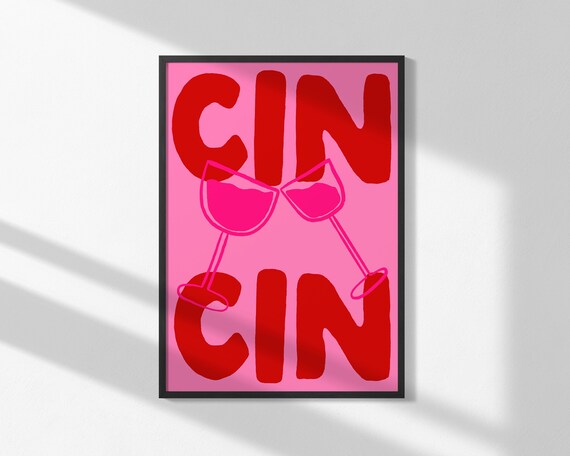 Cin Cin Cheers Clinking Wine Glasses Pink Italian Toast Art Poster