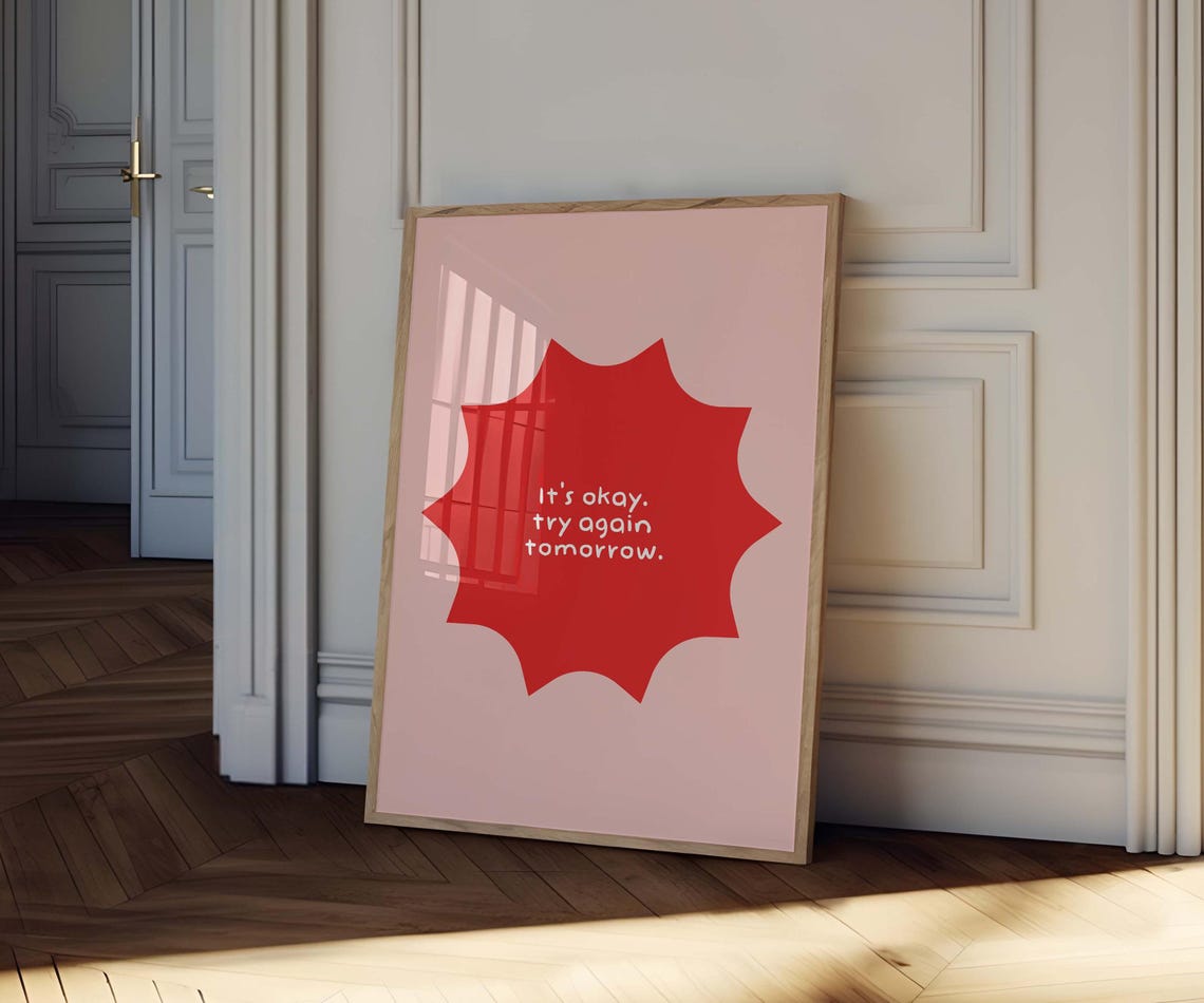 It's Okay Try Again Tomorrow Pink Red Sunburst Warm Quote Poster - Image 2