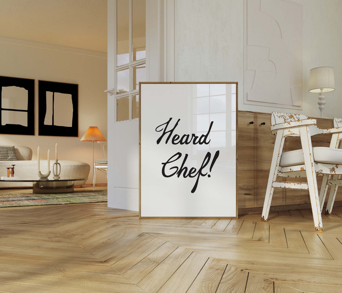 Heard Chef Quote Bold Script Typography Kitchen Wall Decor Print - Image 3