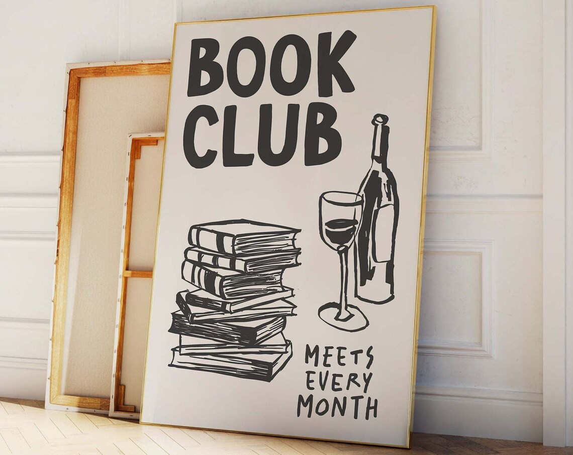 Book Club Meets Every Month Wine Books Art Poster for Reading Decor
