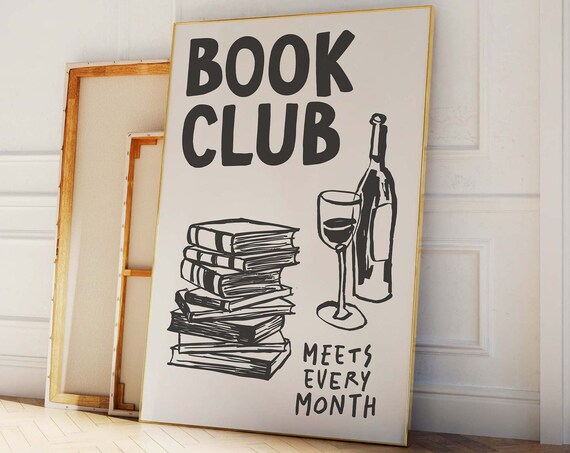 Book Club Meets Every Month Wine Books Art Poster for Reading Decor