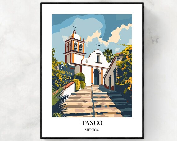 Taxco Mexico Stone Church Steps Historic Colonial Facade Poster