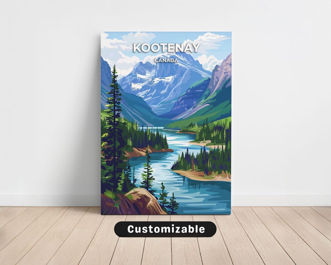 Kootenay Canada Travel Poster Alpine River Valley Evergreen Wall Decor