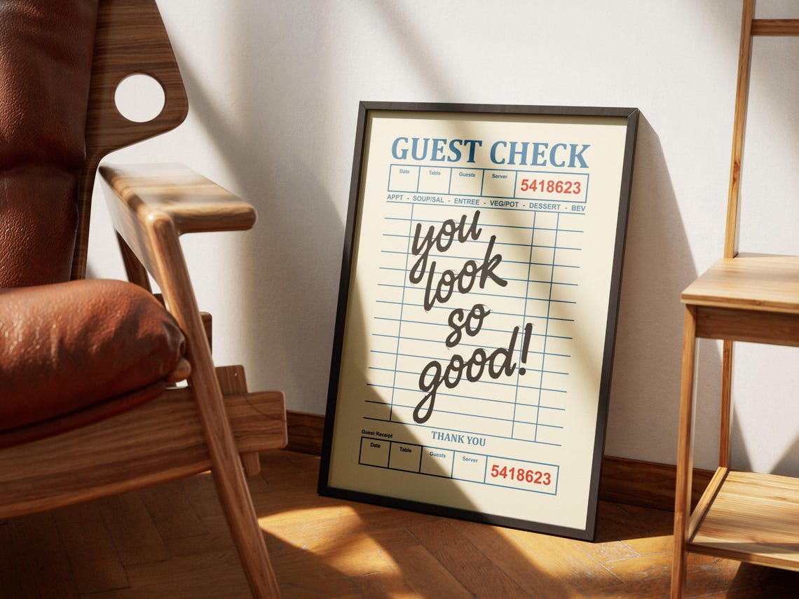 You Look So Good Retro Guest Check Receipt Diner Wall Poster - Image 2