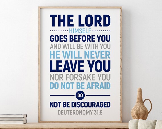 The Lord Himself Goes Before You, Bible Verse Art Print