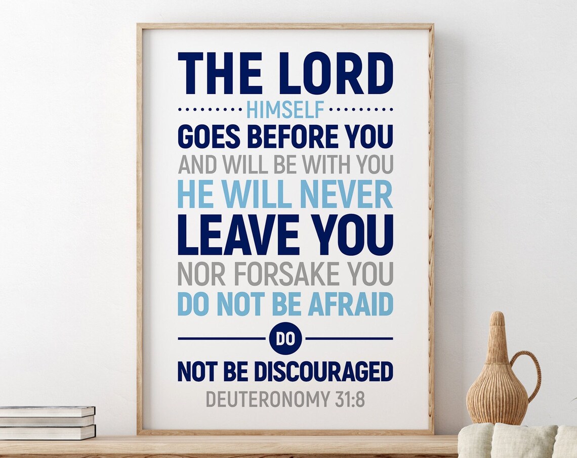 The Lord Himself Goes Before You, Bible Verse Art Print