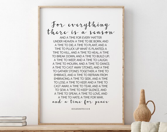 Ecclesiastes 3:1-8 Bible Verse, Scripture Art Print