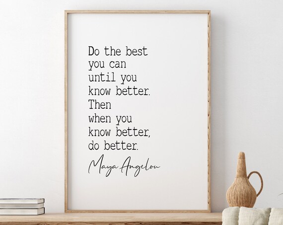 Maya Angelou Do The Best You Can Vintage Typewriter Quote Poster