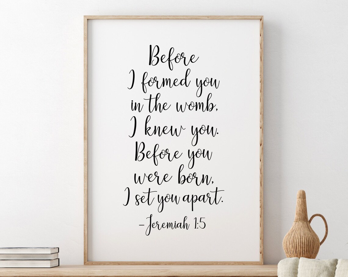 Before I Formed You In The Womb Jeremiah 1:5 Calligraphy Quote Poster