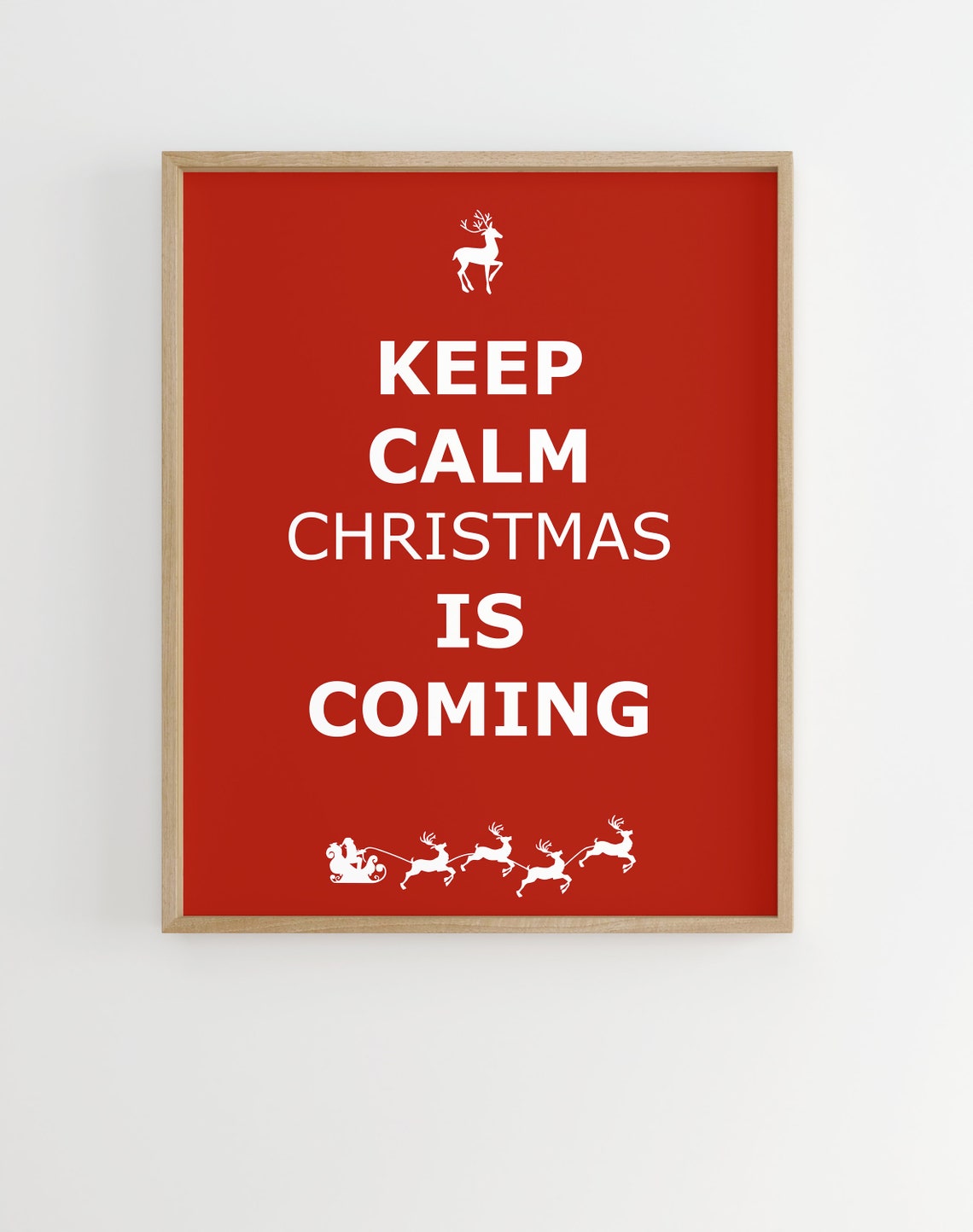 Keep Calm Christmas Is Coming Red Festive Quote Typography Poster - Image 2
