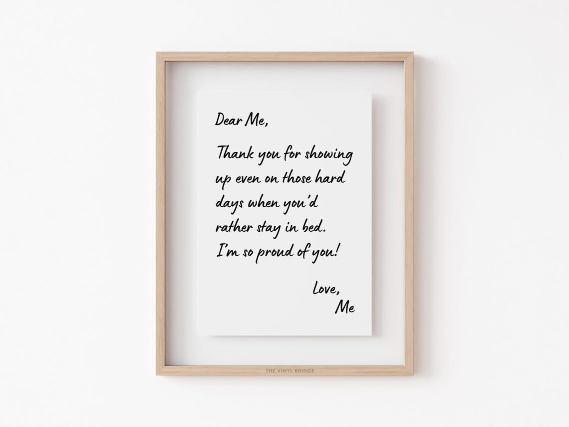 Dear Me Thank You For Showing Up Self Love Letter Affirmation Poster - Image 4