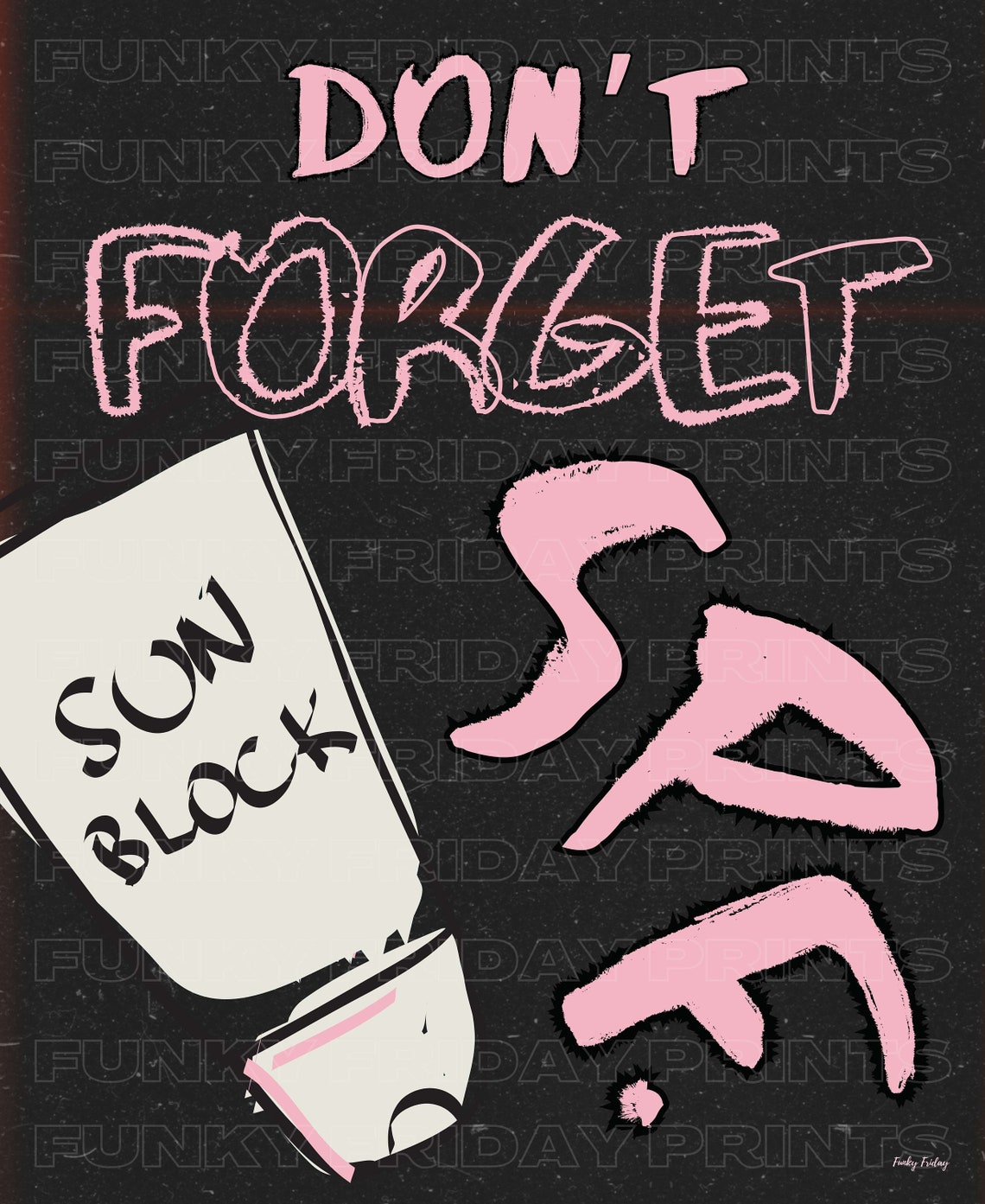 Don't Forget SPF Sunscreen Reminder Quote Poster for Pink Bathroom - Image 2