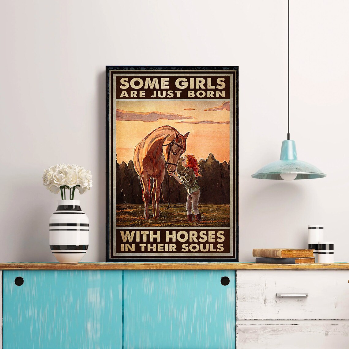 'Some Girls Are Born With Horses In Their Souls' Horse Poster - Image 4