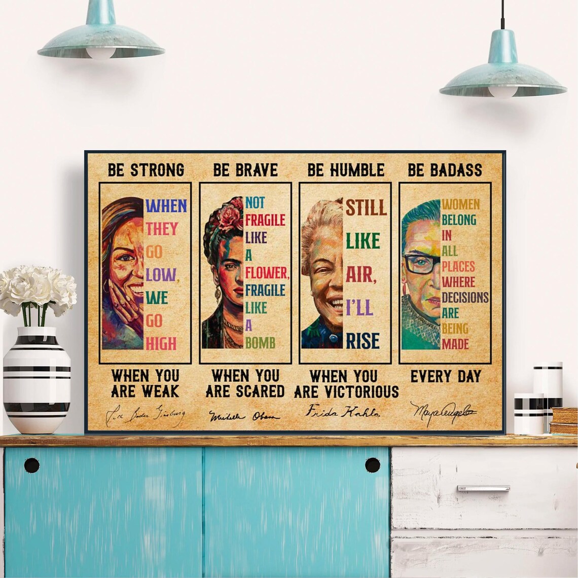Be Strong Be Brave Be Humble Be Badass Women Icons Quote Poster - Image 4