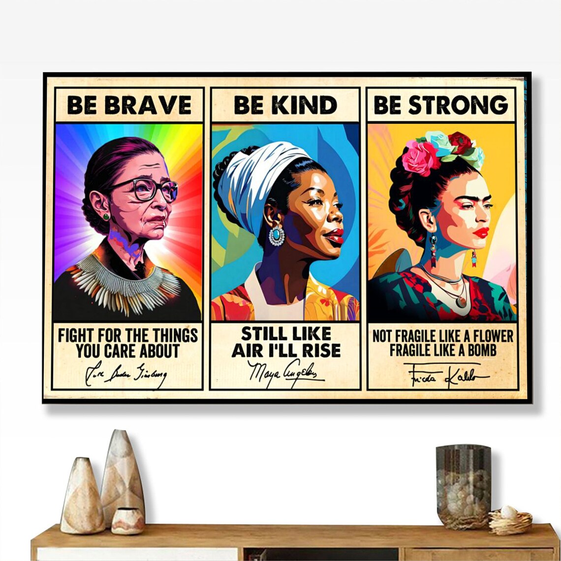 Be Brave Be Kind Be Strong Black Women History Art Print - Image 4