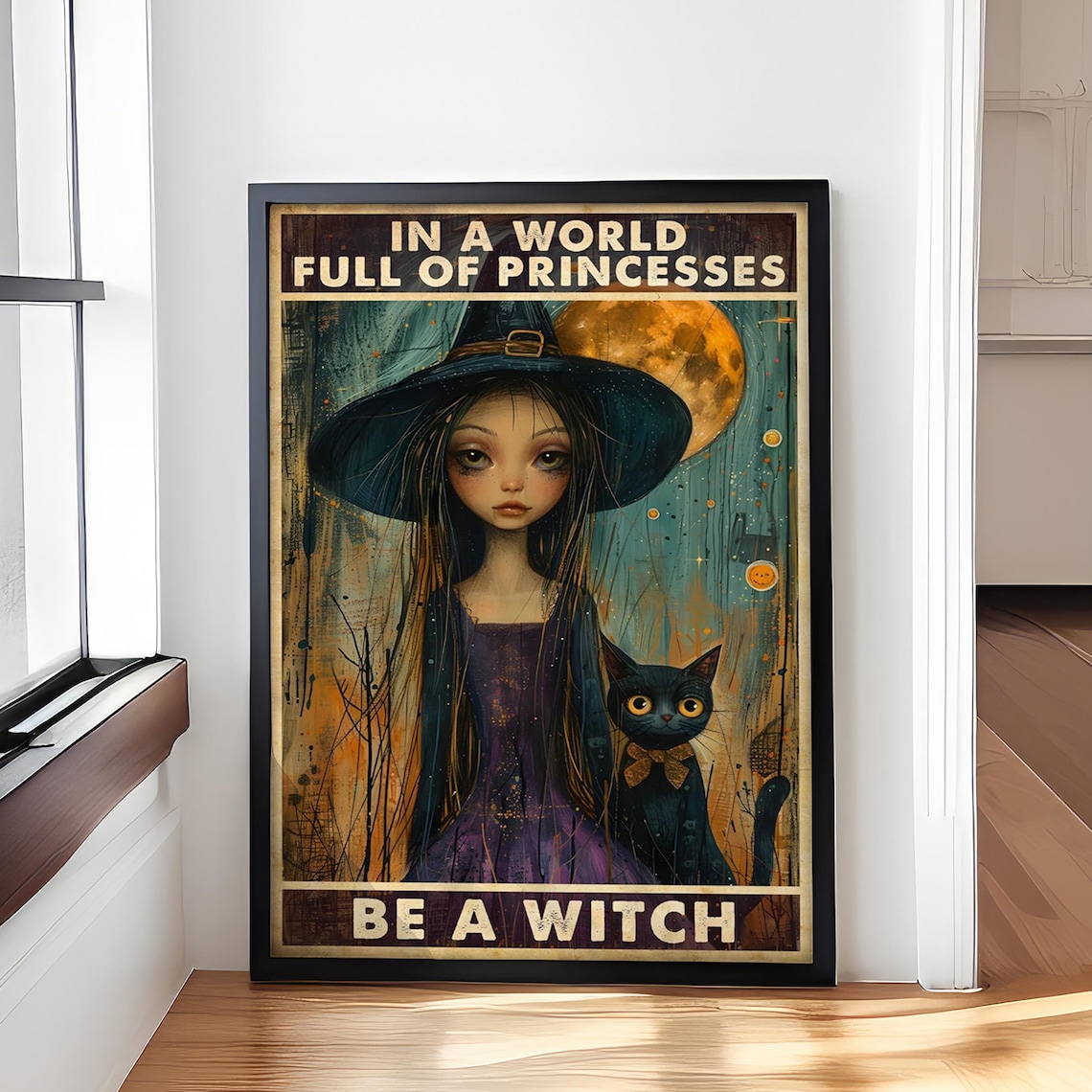 Be A Witch Witchy Black Cat Halloween Art Print