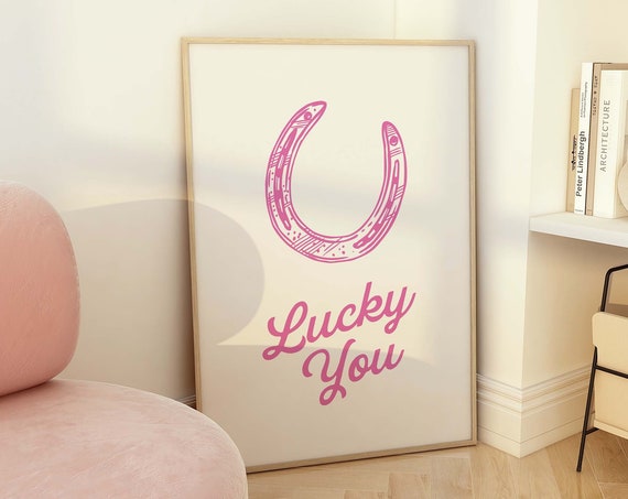 Lucky You Print Art Retro Pink Wall Art Country Western Art Print Trendy Retro Wall Art