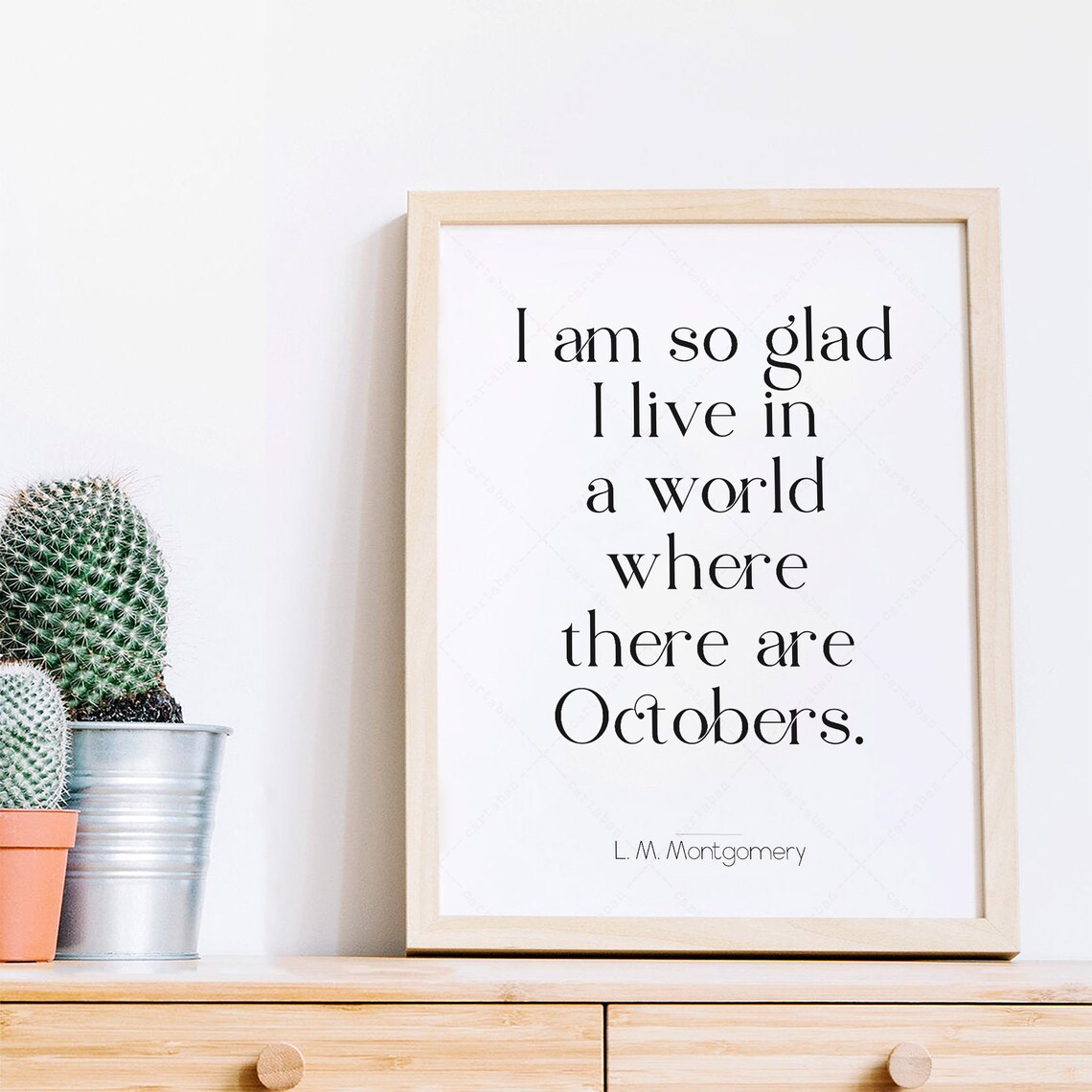 L M Montgomery I Am So Glad I Live In A World With Octobers Quote Poster - Image 3