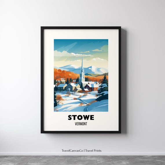 Stowe Vermont Travel Print Wall Art Stowe Ski Poster Stowe Vt Mountain Artwork Gift Vermont Travel Poster Home Decor