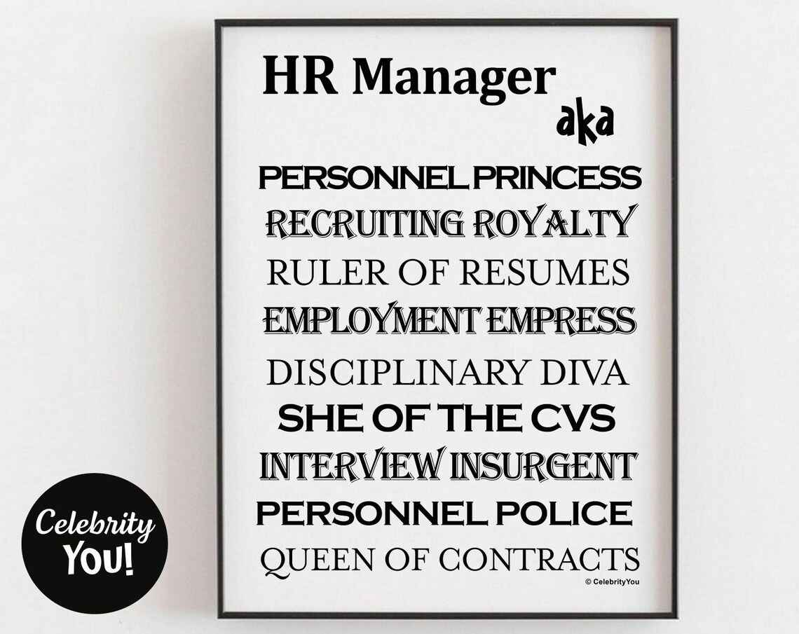 HR Manager Aka Print, Funny Office Decor Poster