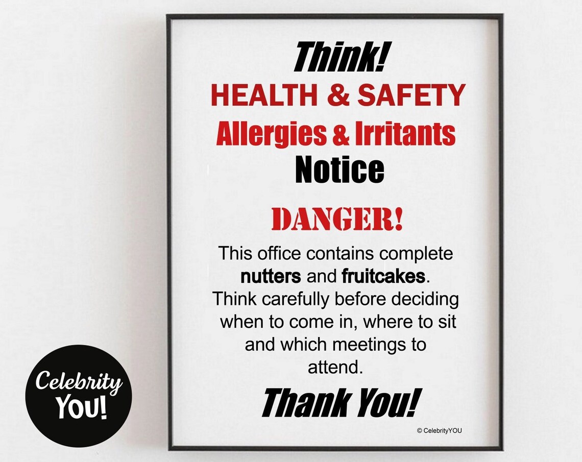 Health and Safety Danger Notice Funny Office Spoof Sign Poster