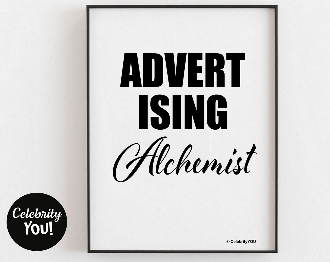 Advertising Alchemist Bold Type Creative Agency Gift Wall Art