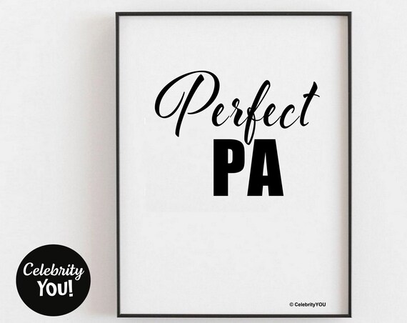 Perfect Personal Assistant Office Sign Desk Decor Pa Appreciation Thank You Leaving Gift Cute Funny Job Title Instant