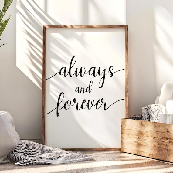 Always And Forever Script Typography Romantic Vow Minimalist Poster
