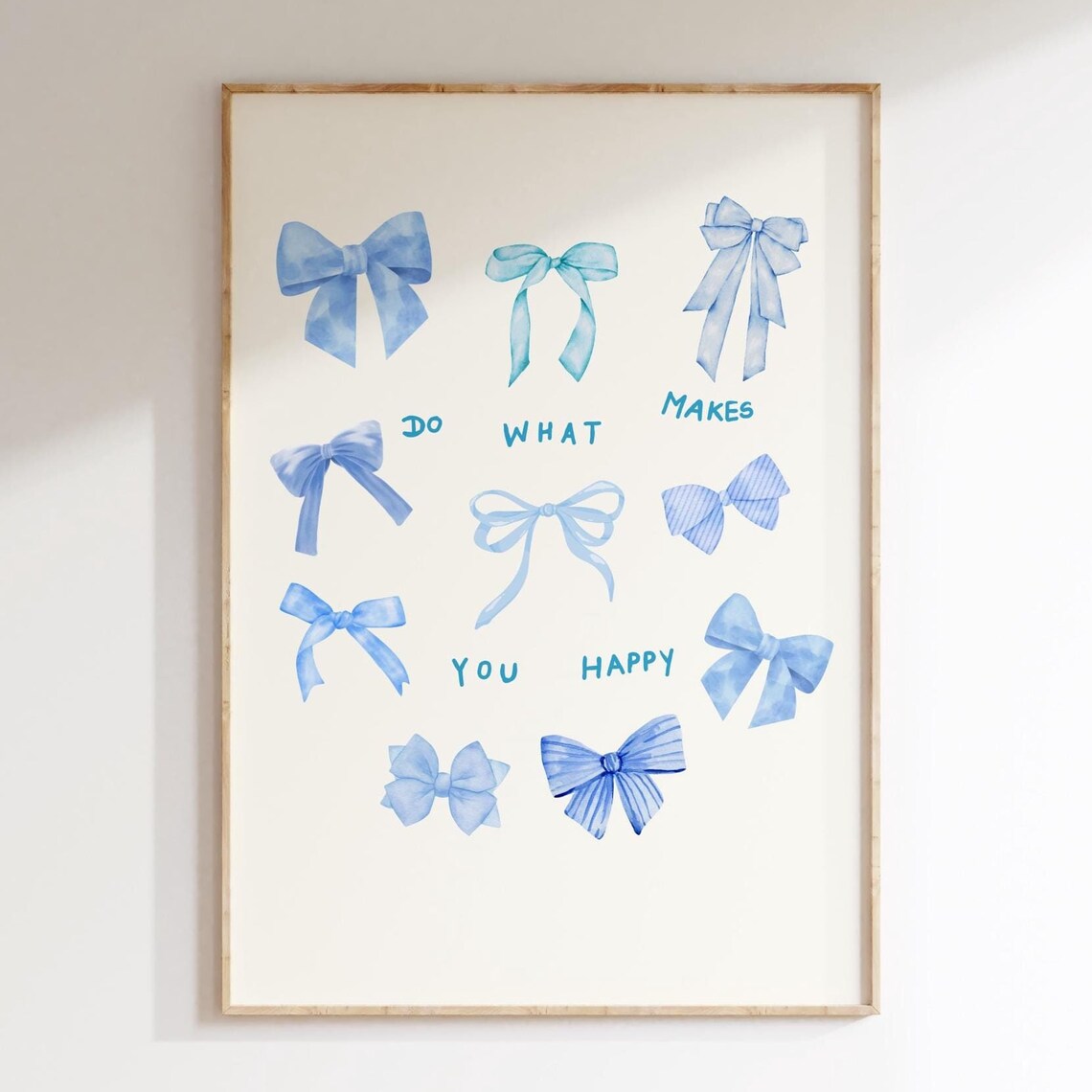 Do What Makes You Happy Blue Bows Watercolor Quote Wall Poster