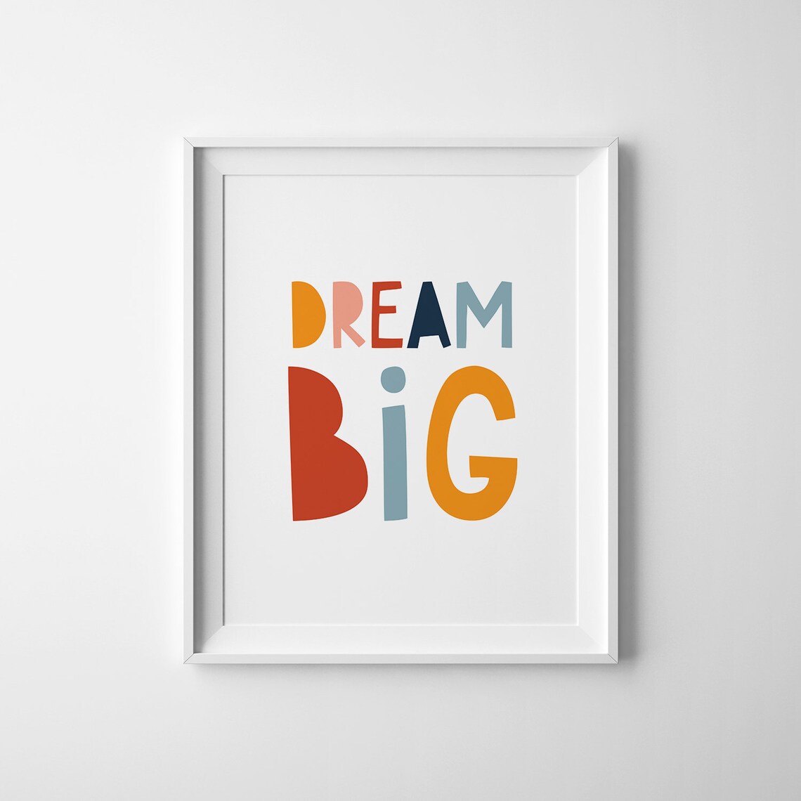 Dream Big Colorful Kids Room Affirmation Art Print